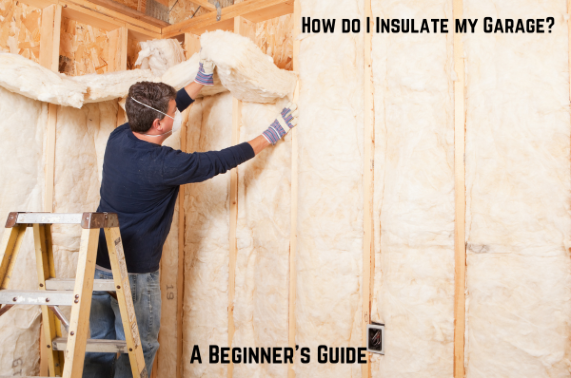 Insulate my Garage